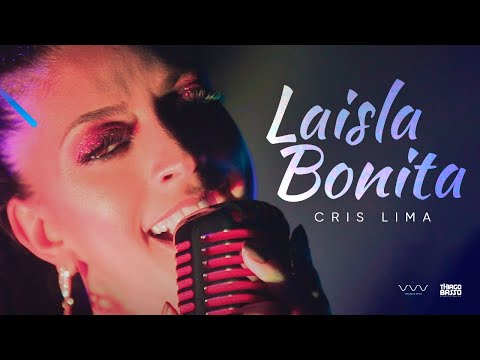 Cris Lima - Laisla Bonita (Cheiro de Forró)