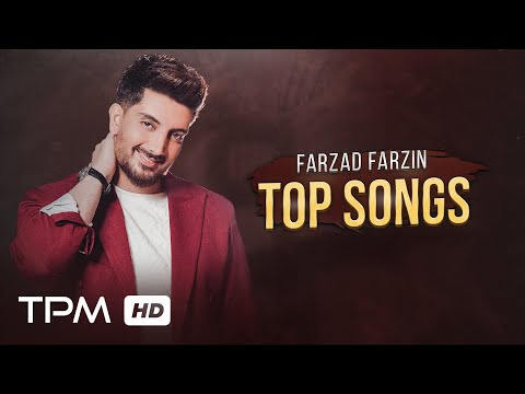 Farzad Farzin - Top Songs | بهترین آهنگ های فرزاد فرزین 2025
