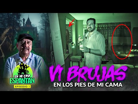 I Saw Witches at the Foot of My Bed | In My House They Scare Ep. 1