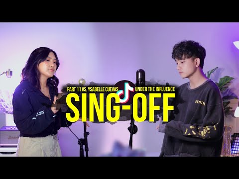 SING-OFF 11 (Under The Influence) vs Ysabelle