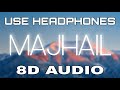 Majhail [8D AUDIO] Ap Dhillon | Gurinder Gill | 8D Punjabi Songs 2021
