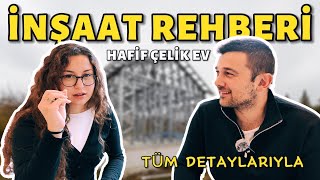 Hafif Çelik Ev Nasıl Yapılır? | İnşaat Süreci ve Detaylı Anlatım (2025)