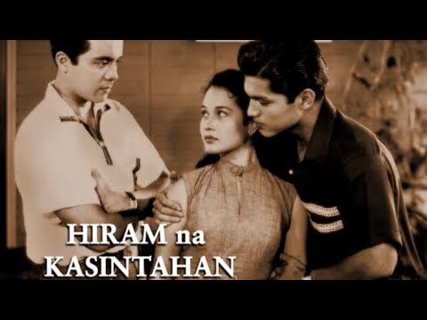 "HIRAM NA KASINTAHAN" | 1954 | MARIO MONTENEGRO | LORNA MIRASOL | #chiechay