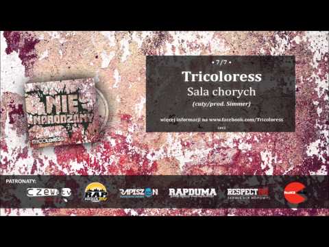 Tricoloress - Sala Chorych (cuty/prod. Simmer)