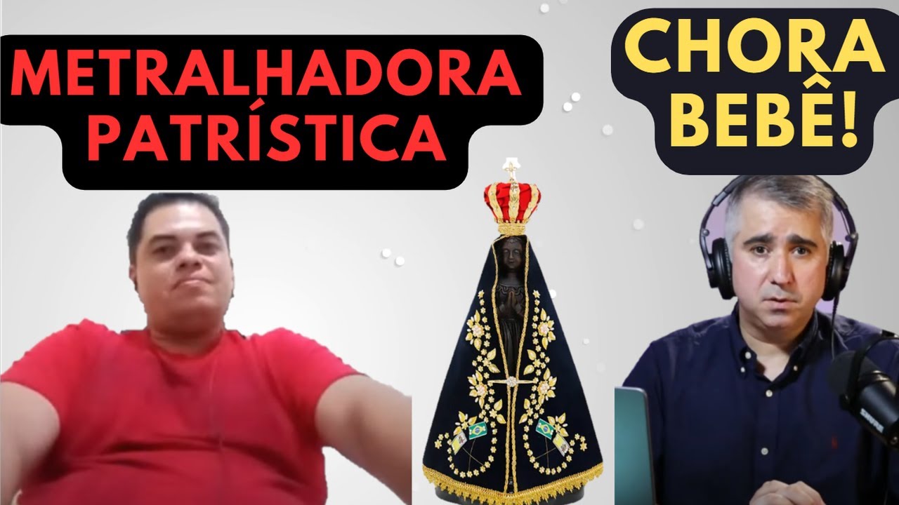 DESTRUINDO a imaculada conceição de Eduardo Faria com a patrística! CHORA, BEBÊ CHORÃO!