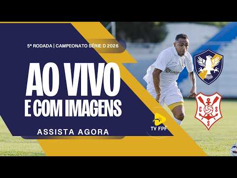 AO VIVO E COM IMAGENS: RETRÔ X SERGIPE | BRASILEIRÃO SÉRIE D 2026 | 5ª RODADA