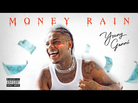 Young Ganni - Money Rain (Prod. $amuka & Smoke)