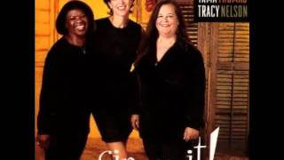 Woman On The Move-Marcia Ball, Irma Thomas &amp; Tracy Nelson