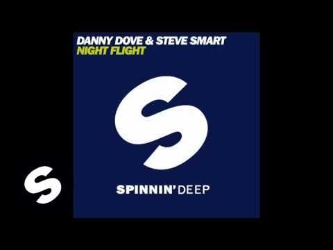 Danny Dove & Steve Smart - Night Flight (Original Mix)