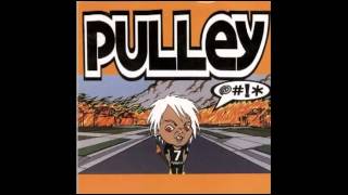Pulley - Gone
