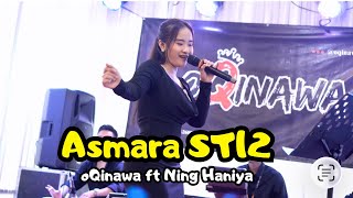 Download lagu ASMARA ST12 Koplo - oQinawa ft Ning Haniya - Live Wedding party mp3