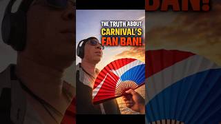 The Truth about Carnival's Fan Ban. #funship #carnivalcruise #bootsontheground