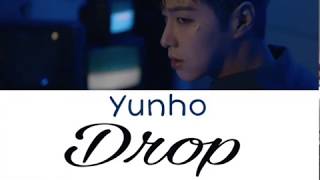 [ENG SUB] U-Know (유노윤호) - Drop Lyrics (Han/Rom/Eng)