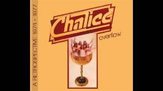 Chalice - Shot Down In Denver