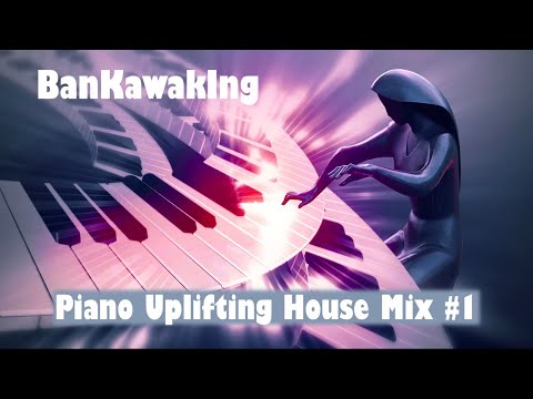 Piano Uplifting House Mix | #1 | The Best of House Music | Robbie Rivera | Low Steppa | Mochakk