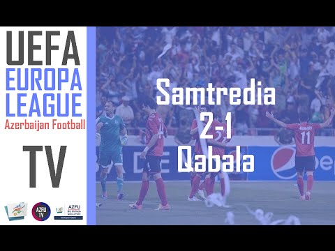 Samtredia 2-1 Qəbələ UEFA Avropa Liqası