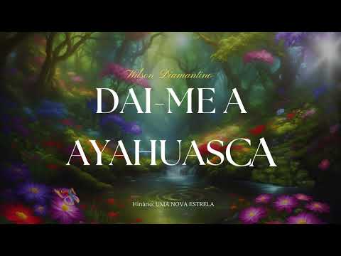 Hinos do Santo Daime and Wilson Diamantino