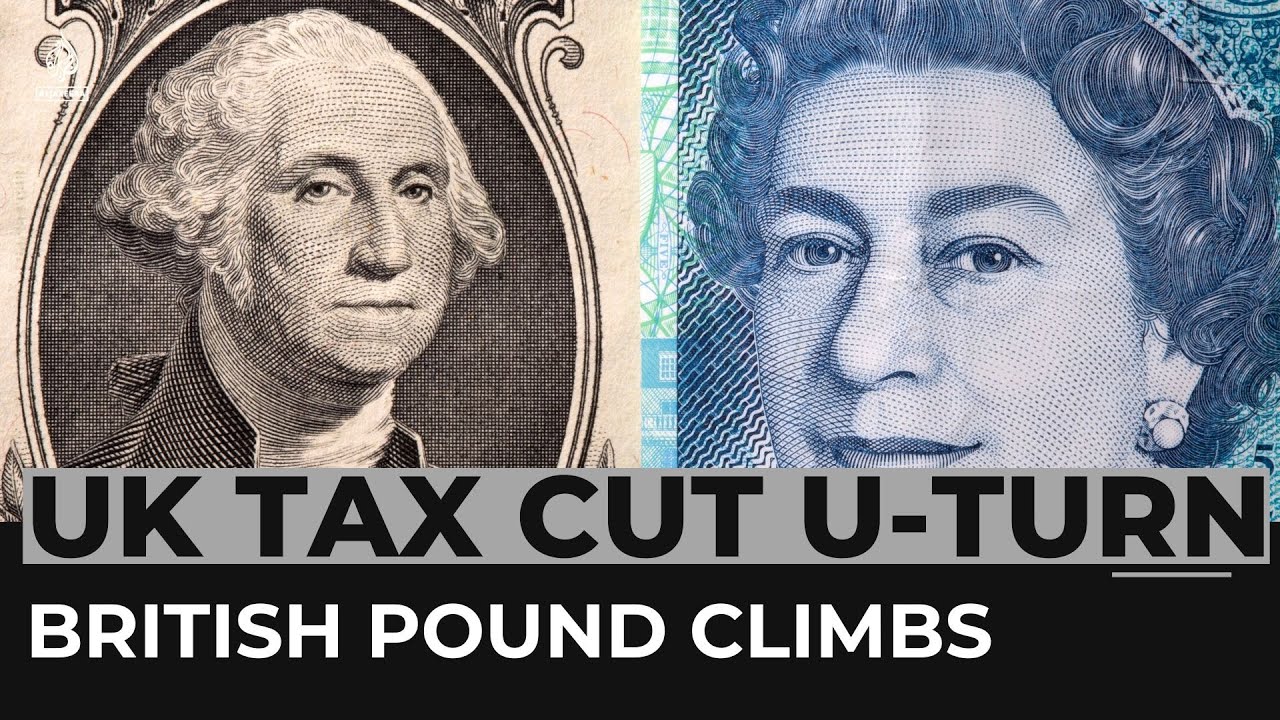 British pound climbs as government reverses tax cut plan