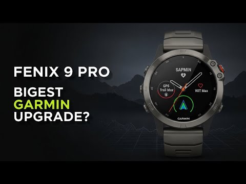 Garmin Fenix 9 Pro New Leaks – Biggest Upgrades Coming?
