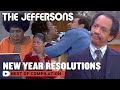 New Years Resolutions With The Jeffersons The Jeffersons