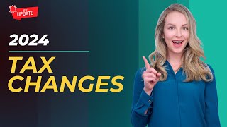 CFP® Defines: Important Tax Changes for 2024