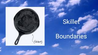 Skillet - Boundaries (Official Audio)