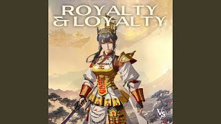 Cover art for Royalty & Loyalty