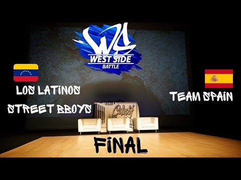West Side Battle 2022 -  Final -  Los Latinos Street Bboys VS Team Spain