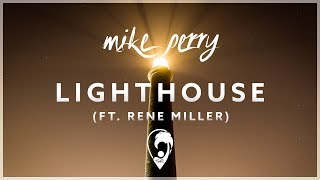 Mike Perry & Hot Shade - Lighthouse (ft. René Miller) [Lyrics CC]