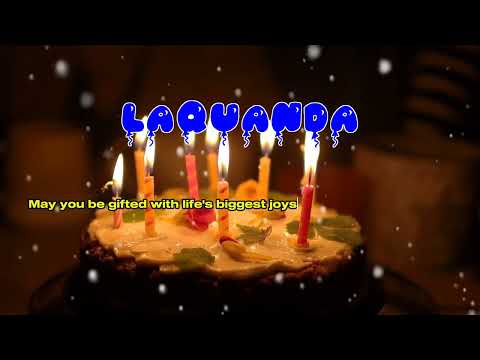 Happy Birthday LAQUANDA   Happy Birthday Song   Birthday Wishes   Birthday Party