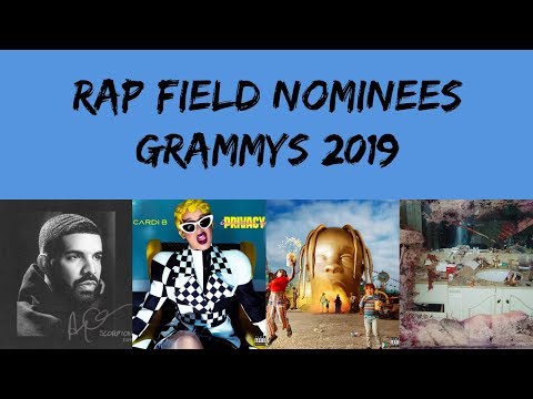 Rap Field Nominations | 61st Annual Grammy Awards (2019) #Grammys