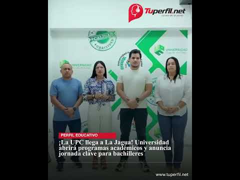 ¡La UPC llega a La Jagua! Abrirá programas académicos y anuncia jornada clave para bachilleres