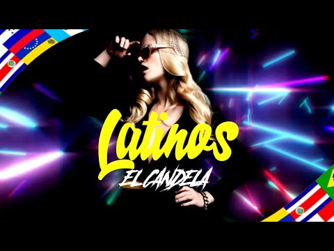 El Candela - Latinos (Prod  By Kalil Garcia & Mixer Kaos)