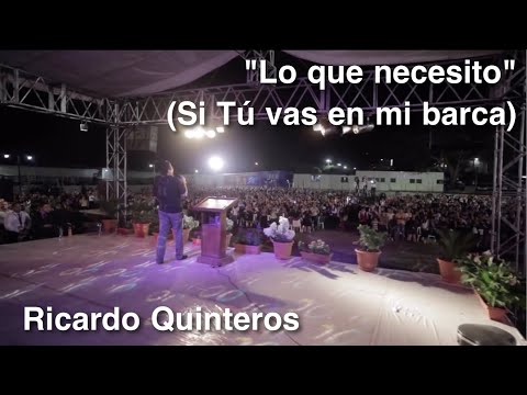 Lo que necesito - Ricardo Quinteros - Álbum "MI FE"