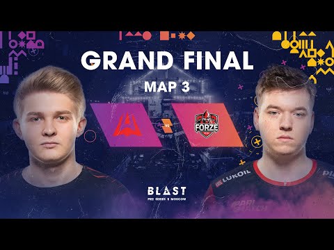 BLAST Pro Series Moscow - Grand Final Map 3 - AVANGAR vs. forZe