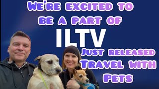 How to Travel With Pet Video & Our Nomad Life released by ILTV (International Living Magazine)