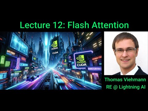 Lecture 12: Flash Attention