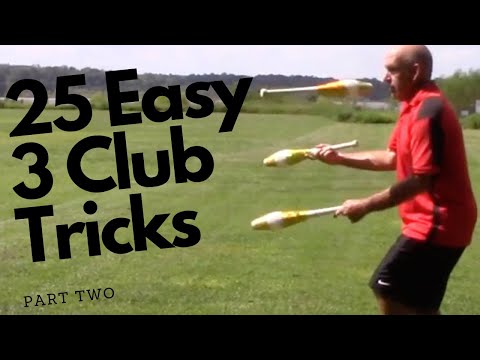 Part 2  - 25 Easy 3 club juggling tricks how to juggle simple club tricks
