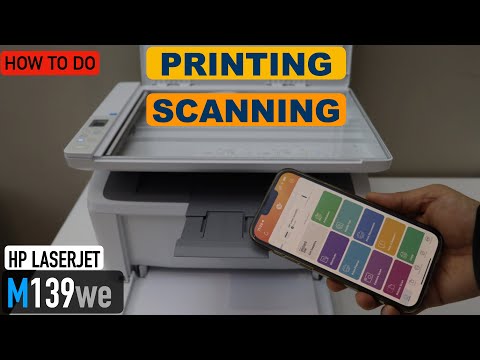 HP LaserJet M139we Scanning & Printing.