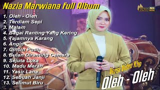 Download lagu NAZIA MARWIANA FULL ALBUM || OLEH OLEH - NAZIA MARWIANA TERBARU 2024 FULL ALBUM mp3