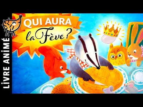 Qui Aura La Fève 👑 Galette des Rois | Histoire pour s'endormir, Conte pour enfant, Épiphanie, Fête