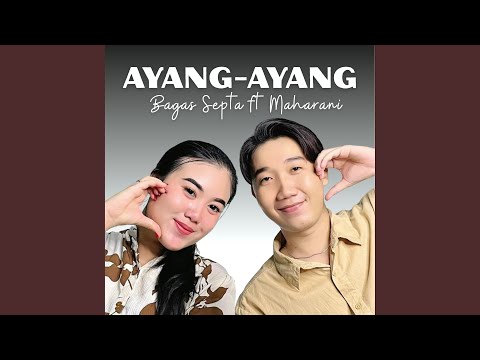 Ayang - Ayang