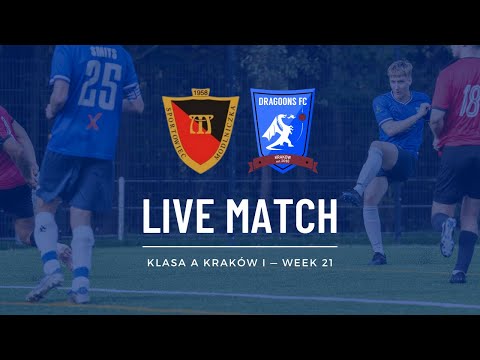 LIVE: LKS Sportowiec Modlniczka - KRAKOW DRAGOONS FC | Klasa A Kraków I 2024/25 – Week 21