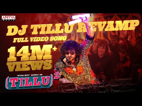 Dj Tillu Revamp Full Video | Tillu Square | Siddu Jonnalagadda, Anupama | Mallik Ram | Ram Miriyala