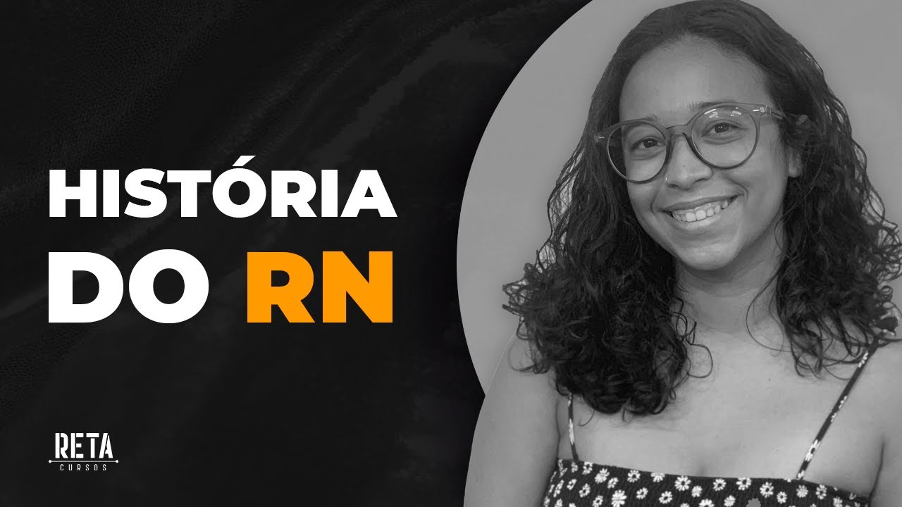 História do RN - Período colonial e presença francesa - Aula 1 (Concurso AL RN)