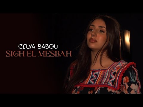 Celya Babou - Sigh El Mesbah (Nouara)