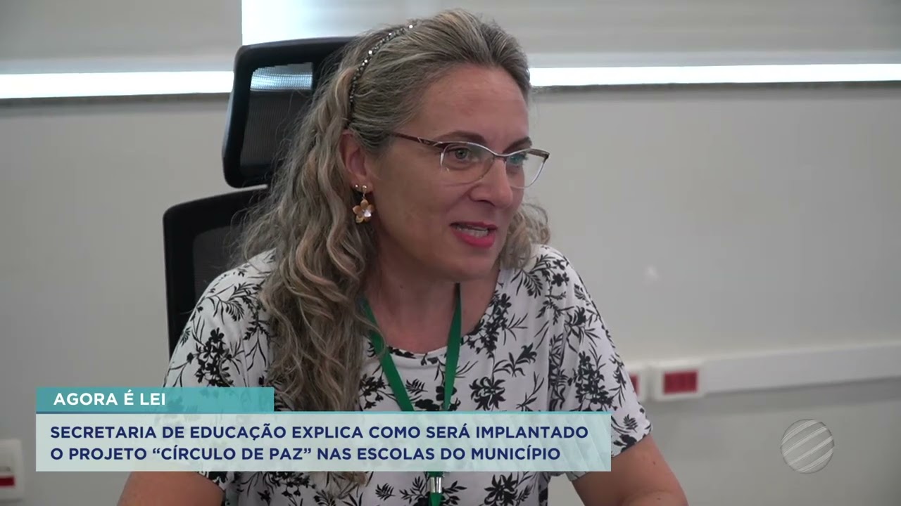 SECRETARIA DE EDUCAÇÃO EXPLICA COMO SERÁ IMPLANTADO O PROJETO "CÍRCULO DE PAZ" NAS ESCOLAS