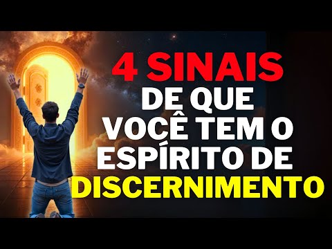 4 Sinais de que Você Possui o Dom do Discernimento: Descubra e Use Esse Poder!