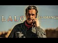 LALO SALAMANCA  - Better call saul Edit.