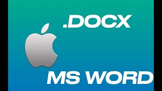 How to Create .DOCX (MS Word Compatible Document) on Mac